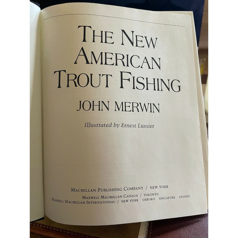 Remembering John Merwin And Lessons Learned - Trout Unlimited