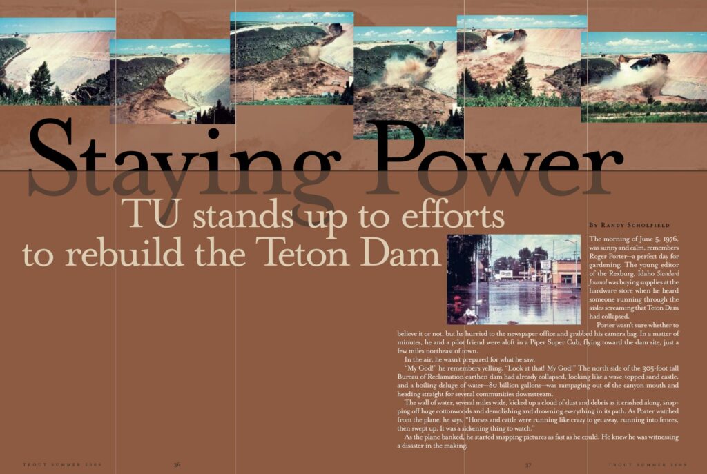 Trout Magazine Summer 2009 Teton Dam Story